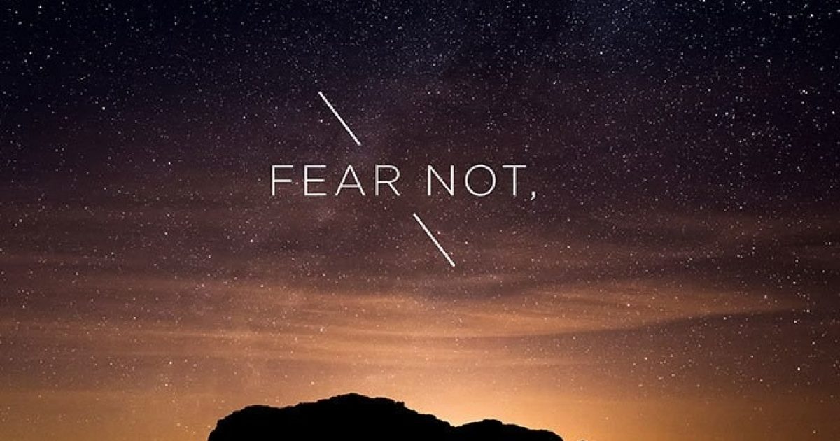 <span id="titleiswpReadMe_5294">FEAR NOT</span>